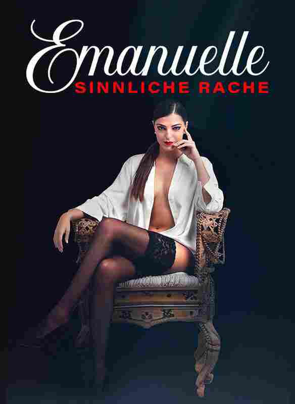 Эмануэль: чувственная месть 2022