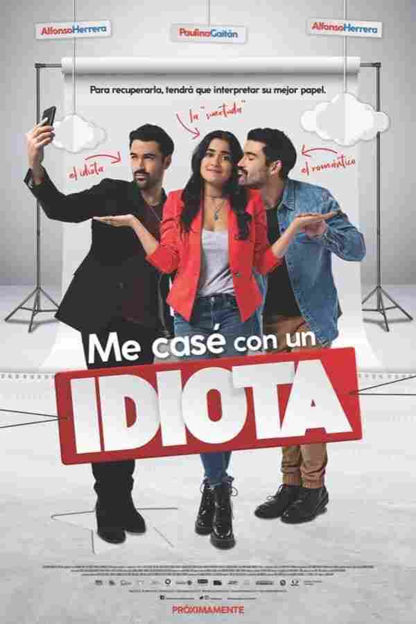 Я вышла замуж за идиота 2022