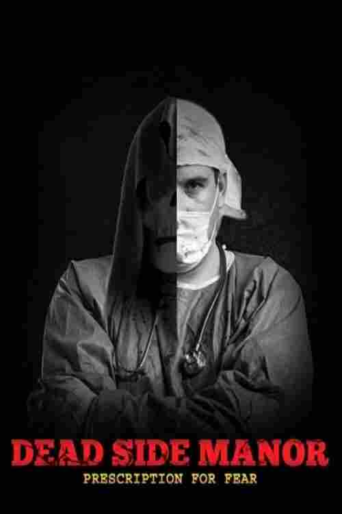 Поместье "Дэд Сайд": Рецепт от страха 2021