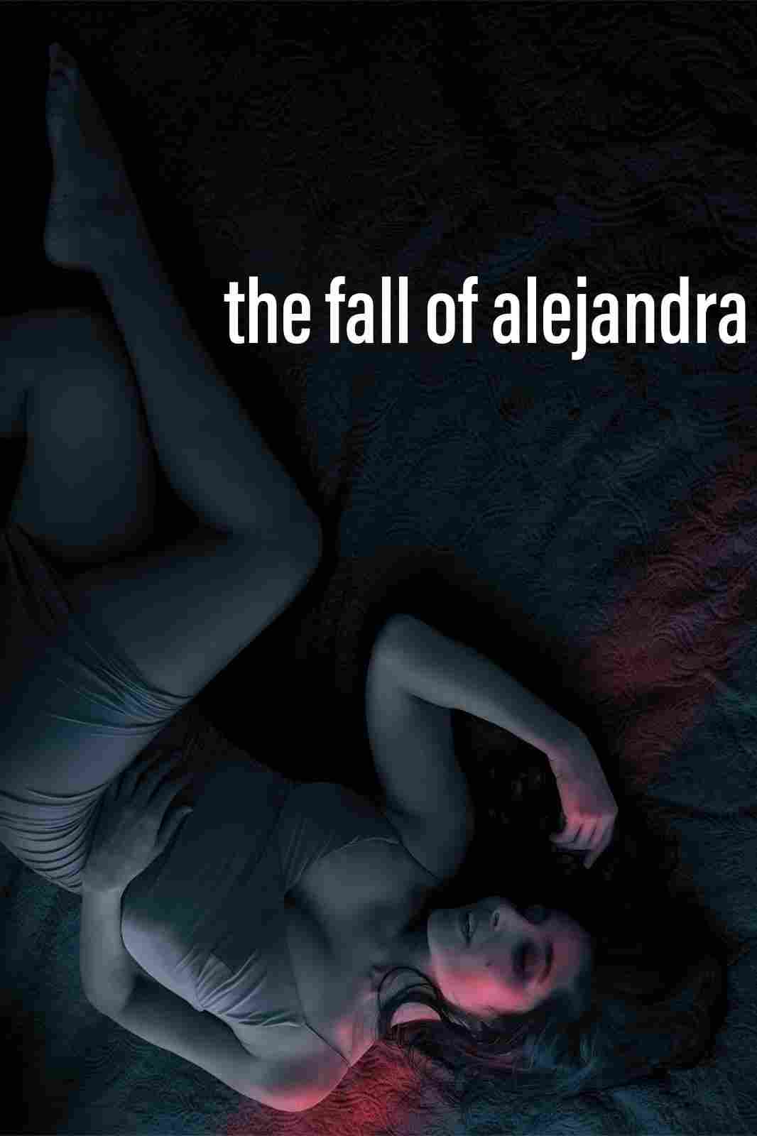 Падение Алехандры 2022