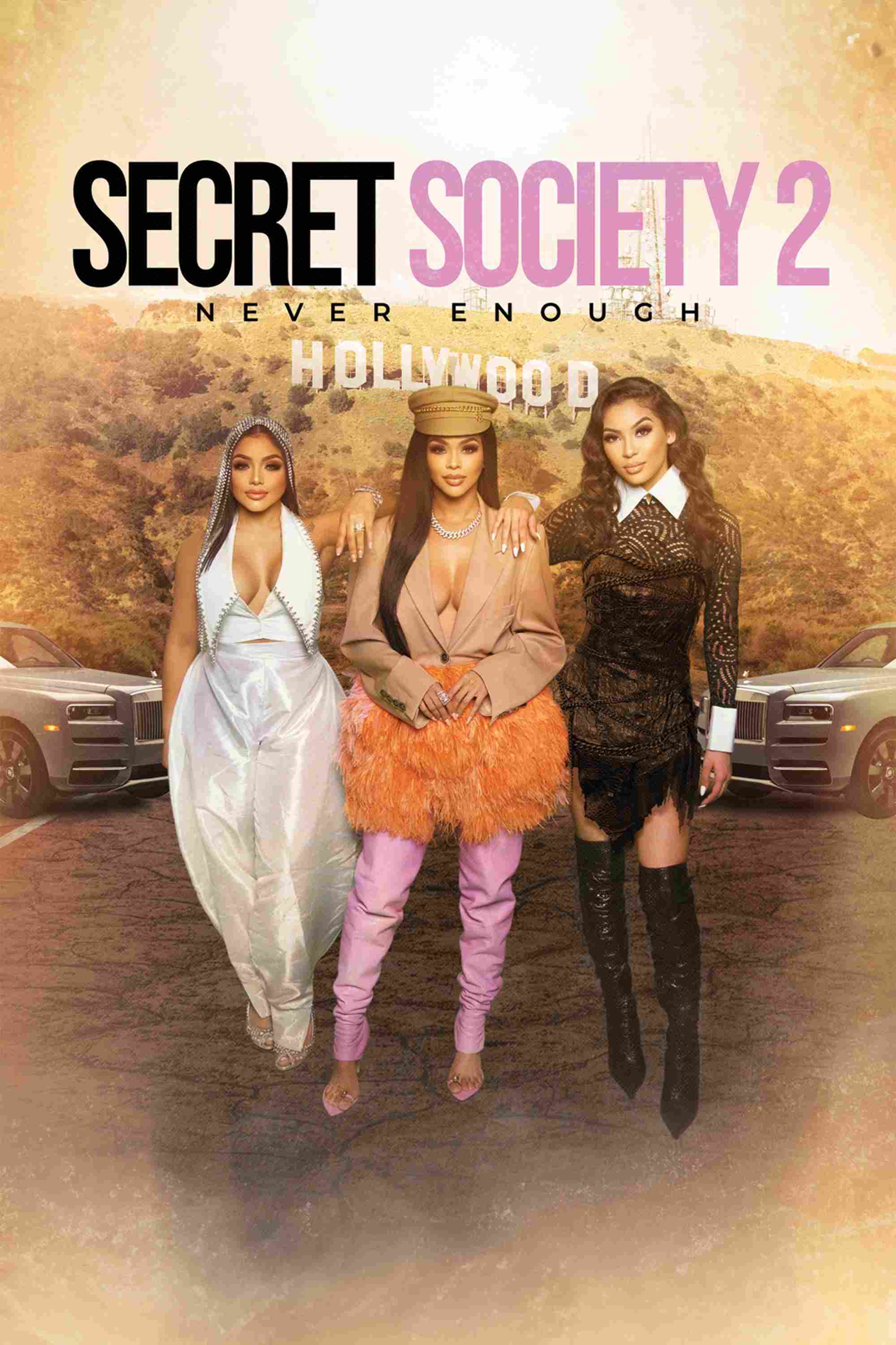 Secret Society 2 Never Enough 2022