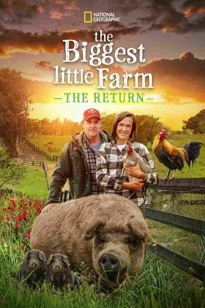 The Biggest Little Farm: The Return 2022