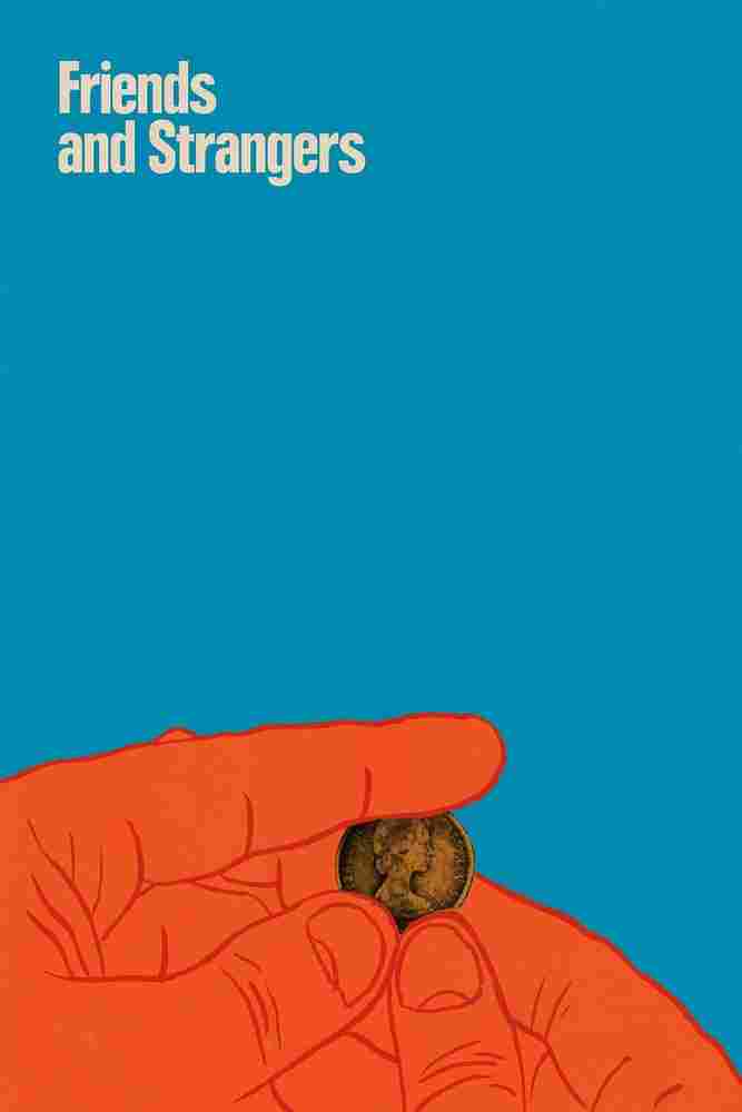 Друзья и незнакомцы 2021