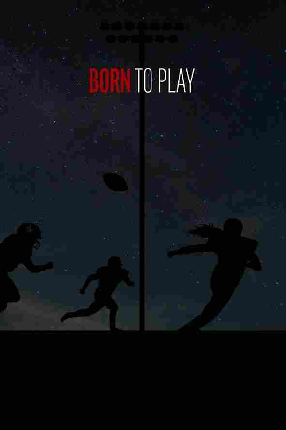 Рождены, чтобы играть 2020
