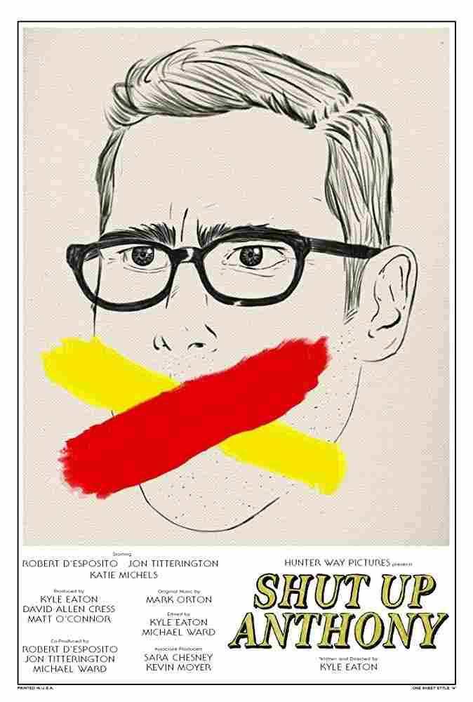 Заткнись, Энтони 2017