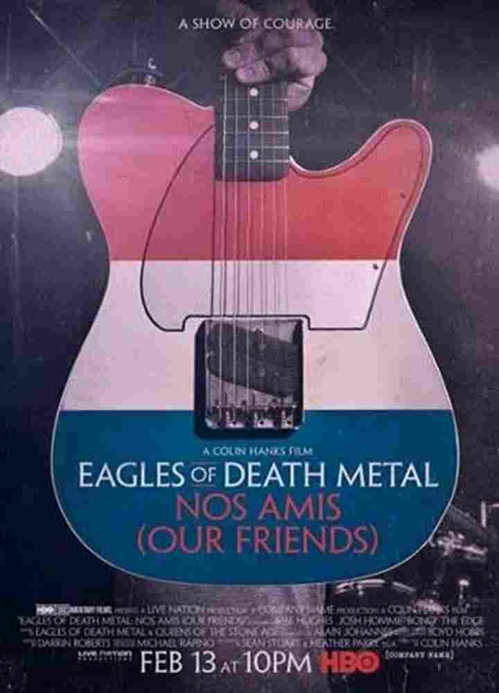 Eagles of Death Metal: Наши друзья 2017