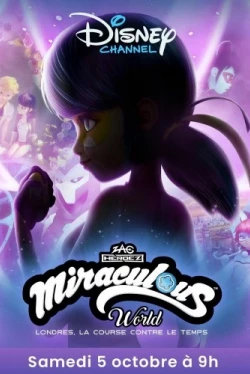 Леди Баг и Кот Нуар Лондон: На краю времени (2024)