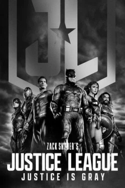 Лига справедливости Зака Снайдера: Черно-белая версия (2021)