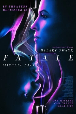 Опасный соблазн / Fatale (2020)