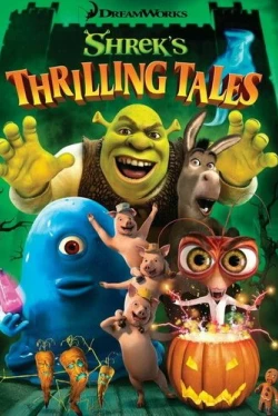 Захватывающие рассказы Шрэка (2012)
