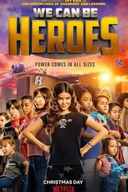 Мы можем стать героями (2020)