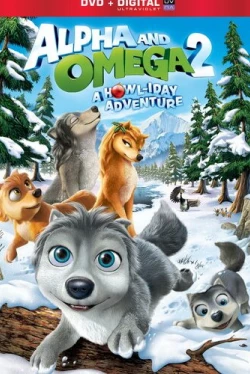Альфа и Омега: Приключения праздничного воя (2013)