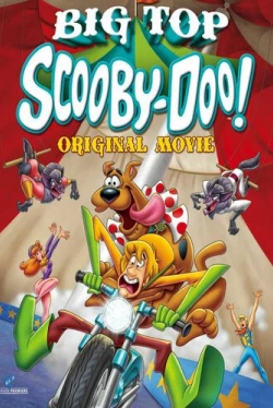 Скуби-Ду! Под куполом цирка (2012)