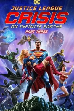Лига справедливости: Кризис на бесконечных землях. Часть 3 (2024)