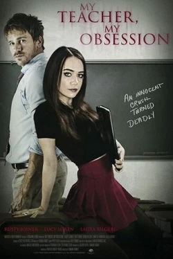 Мой учитель, моё наваждение (2018)