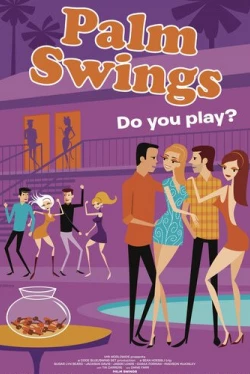 Свингеры из Палм-Спрингс (2019)