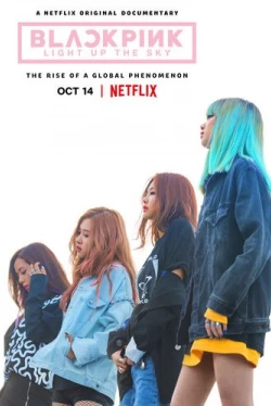 Blackpink: Зажги небо (2020)