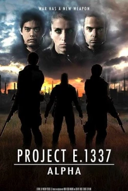 Проект E. 1337: Альфа (2018)