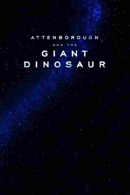 Аттенборо и гигантский динозавр 2016