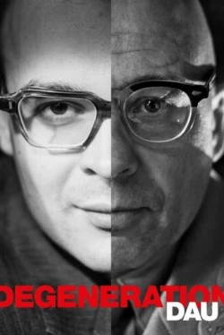 ДАУ. Вырождение (2020)