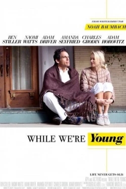 Пока мы молоды (2014)