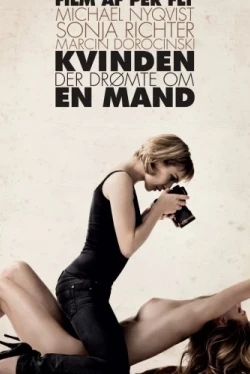 Женщина, которая мечтала о мужчине (2010)