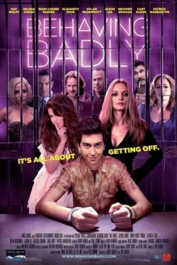 Плохое поведение (2014)