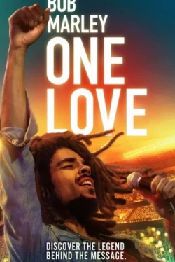 Боб Марли: Одна любовь (2024)