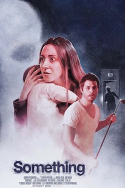 Что-то (2018)