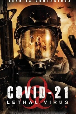 COVID-21: Смертельный вирус (2021)