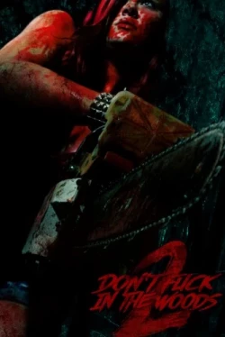 В лесу не сношаться! 2 (2022)