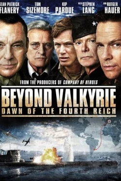 После Валькирии: Рассвет Четвертого рейха (2016)