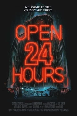 Открыто 24 часа (2018)