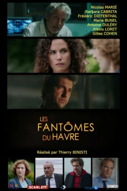 Призраки Гавра (2018)