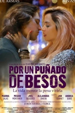 За пригоршню поцелуев (2014)