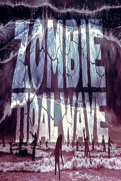 Приливная волна зомби (2019)