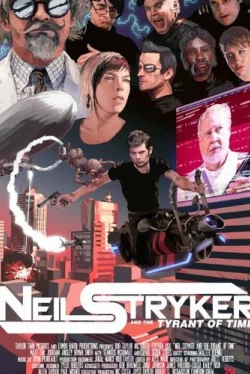 Нейл Страйкер и тиран времени (2017)